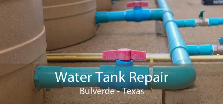 Water Tank Repair Bulverde - Texas