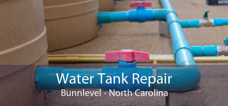 Water Tank Repair Bunnlevel - North Carolina