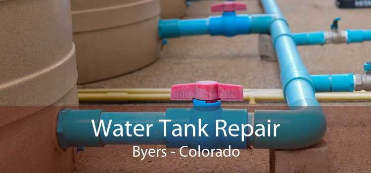 Water Tank Repair Byers - Colorado