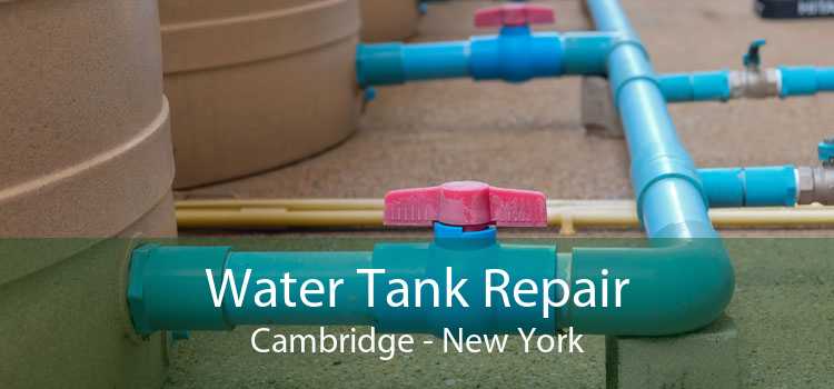 Water Tank Repair Cambridge - New York
