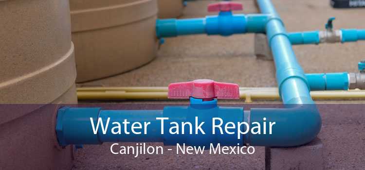 Water Tank Repair Canjilon - New Mexico