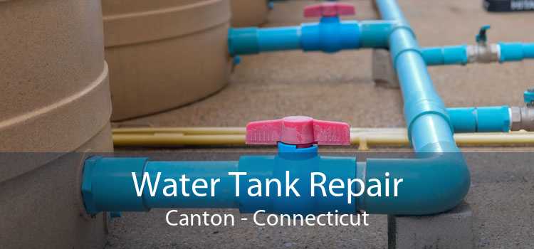 Water Tank Repair Canton - Connecticut