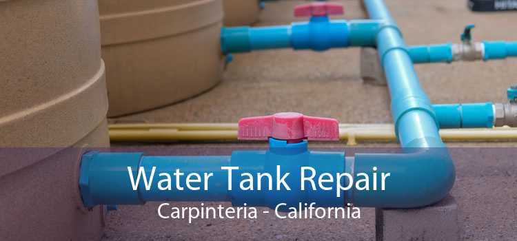 Water Tank Repair Carpinteria - California