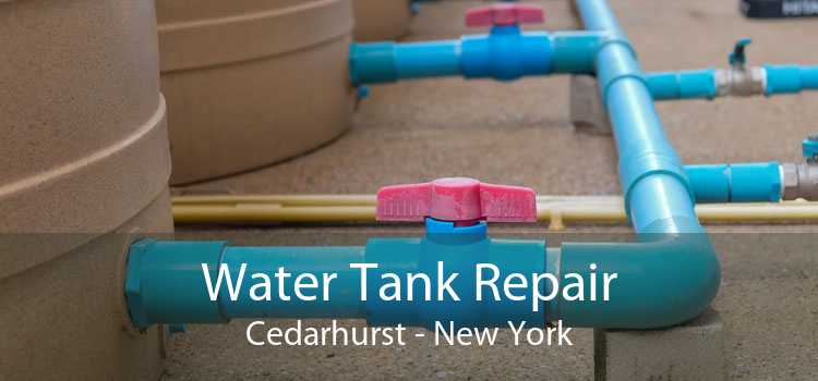 Water Tank Repair Cedarhurst - New York