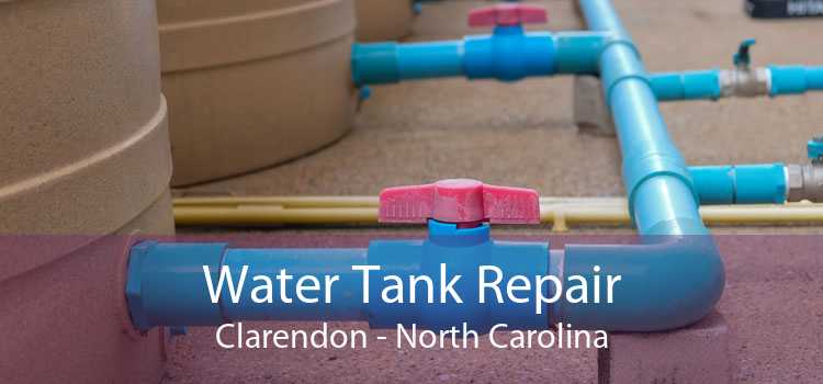 Water Tank Repair Clarendon - North Carolina