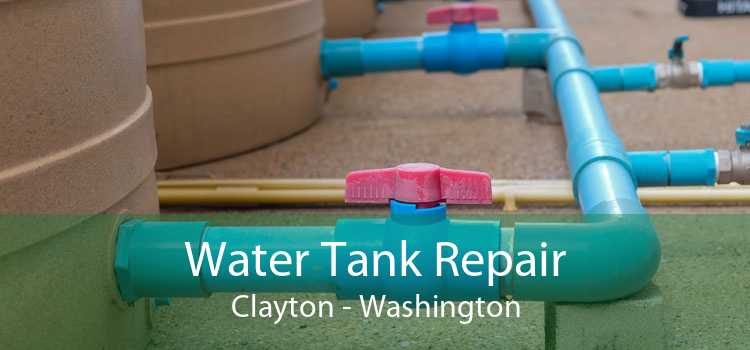 Water Tank Repair Clayton - Washington