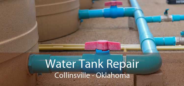 Water Tank Repair Collinsville - Oklahoma