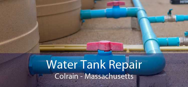 Water Tank Repair Colrain - Massachusetts