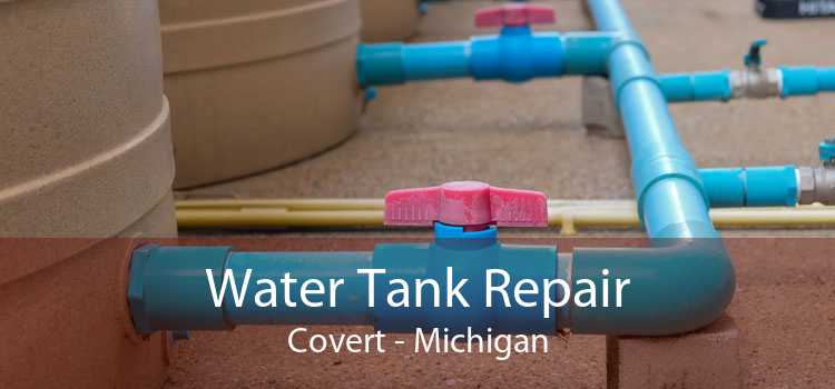 Water Tank Repair Covert - Michigan