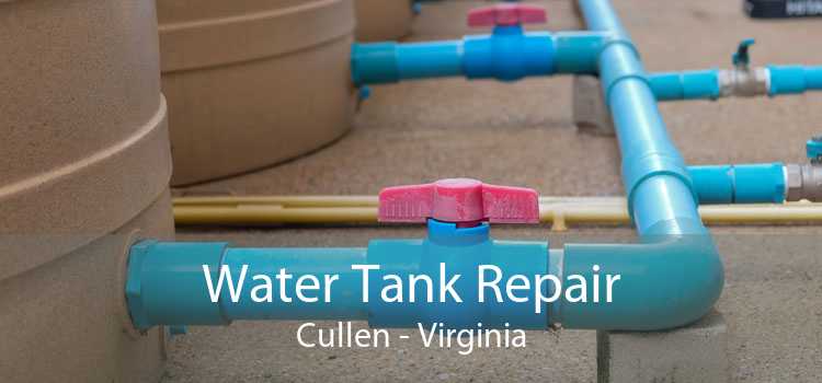 Water Tank Repair Cullen - Virginia