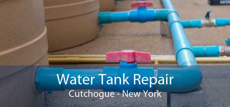 Water Tank Repair Cutchogue - New York