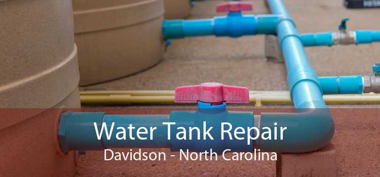 Water Tank Repair Davidson - North Carolina