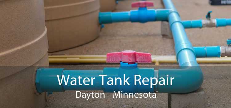Water Tank Repair Dayton - Minnesota