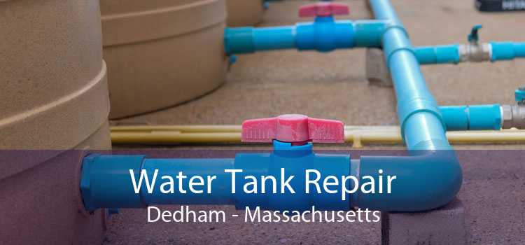 Water Tank Repair Dedham - Massachusetts
