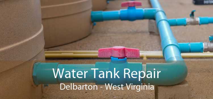 Water Tank Repair Delbarton - West Virginia