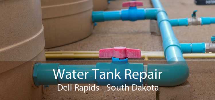 Water Tank Repair Dell Rapids - South Dakota