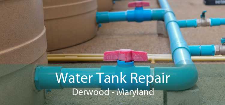 Water Tank Repair Derwood - Maryland
