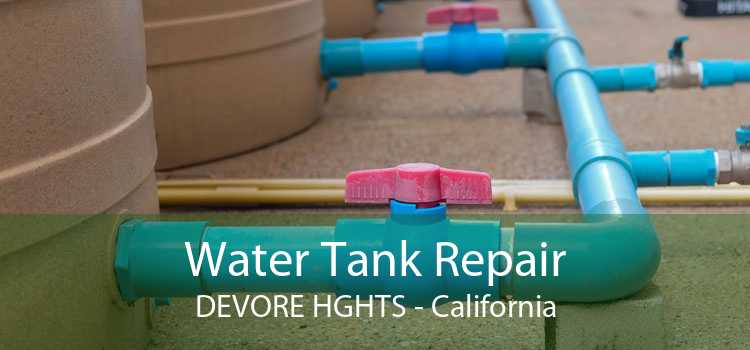 Water Tank Repair DEVORE HGHTS - California