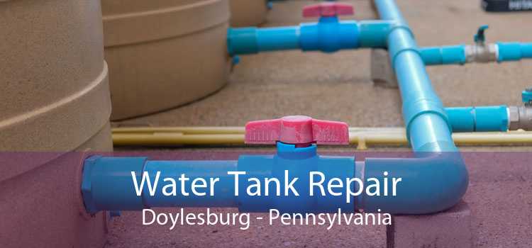 Water Tank Repair Doylesburg - Pennsylvania