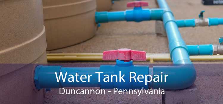 Water Tank Repair Duncannon - Pennsylvania