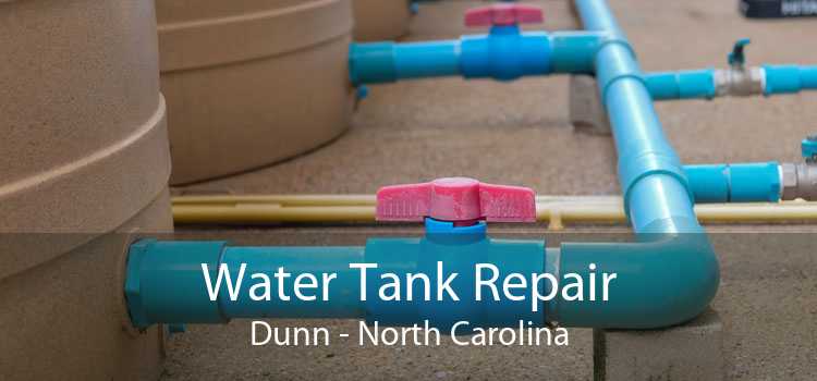 Water Tank Repair Dunn - North Carolina