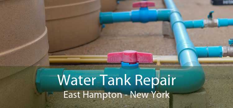 Water Tank Repair East Hampton - New York