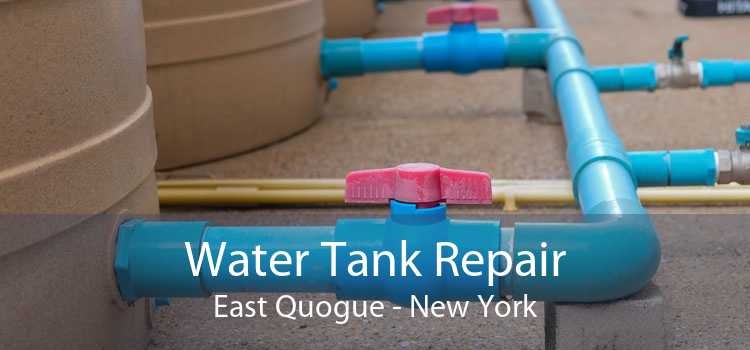 Water Tank Repair East Quogue - New York