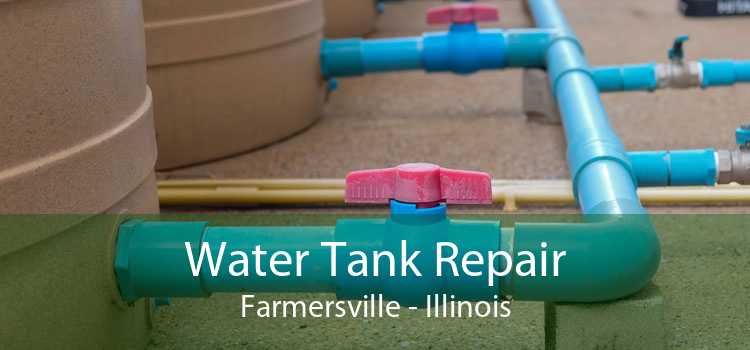 Water Tank Repair Farmersville - Illinois