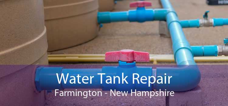 Water Tank Repair Farmington - New Hampshire