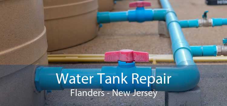 Water Tank Repair Flanders - New Jersey
