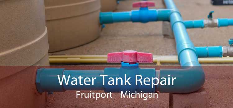 Water Tank Repair Fruitport - Michigan