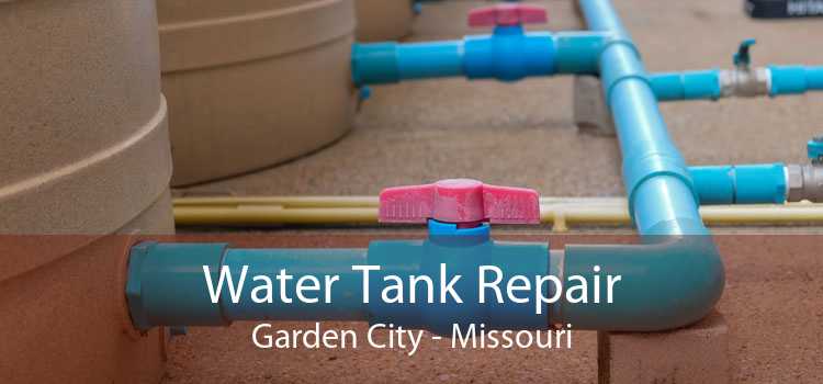 Water Tank Repair Garden City - Missouri