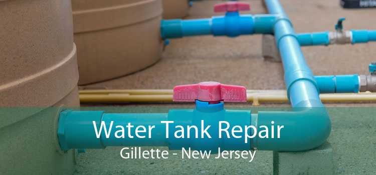 Water Tank Repair Gillette - New Jersey