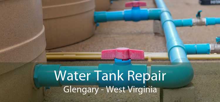 Water Tank Repair Glengary - West Virginia