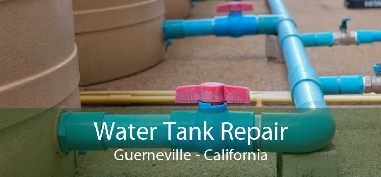 Water Tank Repair Guerneville - California