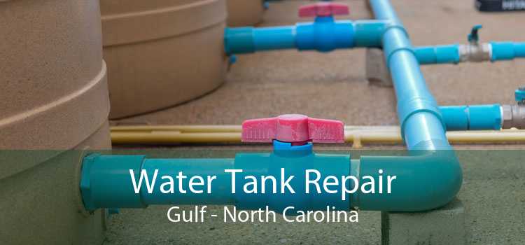 Water Tank Repair Gulf - North Carolina