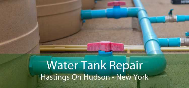 Water Tank Repair Hastings On Hudson - New York