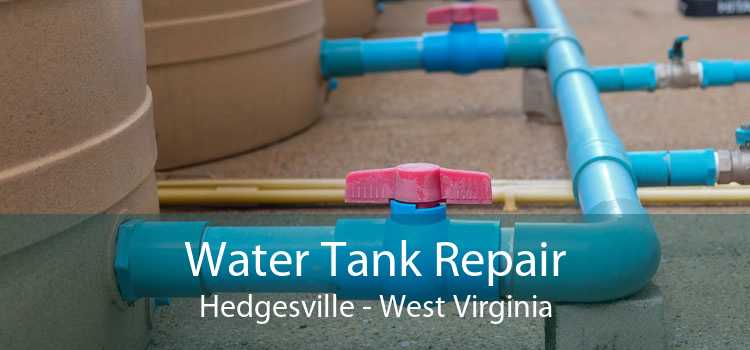 Water Tank Repair Hedgesville - West Virginia