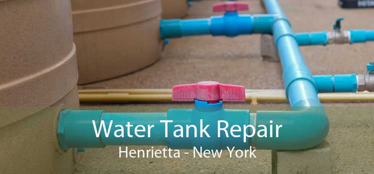 Water Tank Repair Henrietta - New York