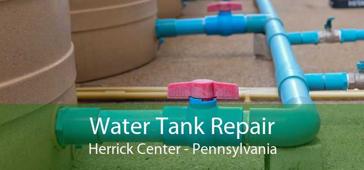 Water Tank Repair Herrick Center - Pennsylvania