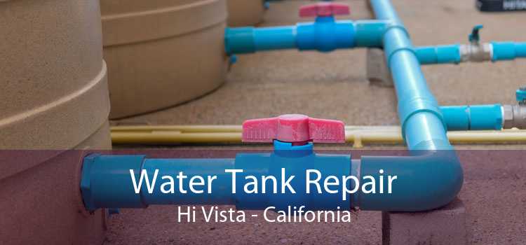 Water Tank Repair Hi Vista - California