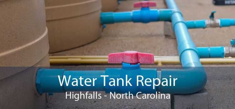 Water Tank Repair Highfalls - North Carolina