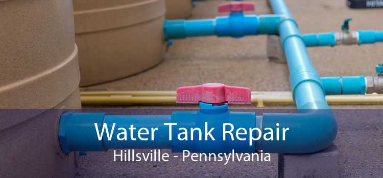Water Tank Repair Hillsville - Pennsylvania