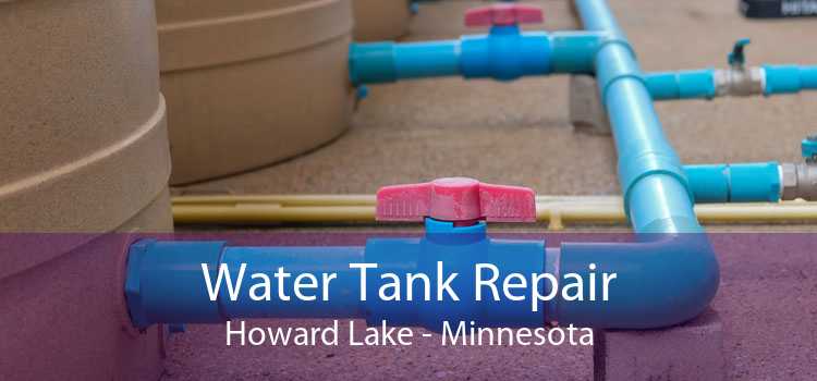 Water Tank Repair Howard Lake - Minnesota