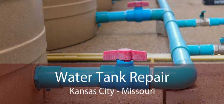 Water Tank Repair Kansas City - Missouri