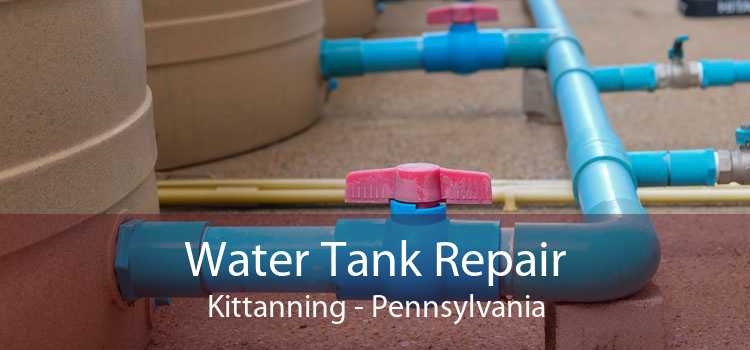Water Tank Repair Kittanning - Pennsylvania