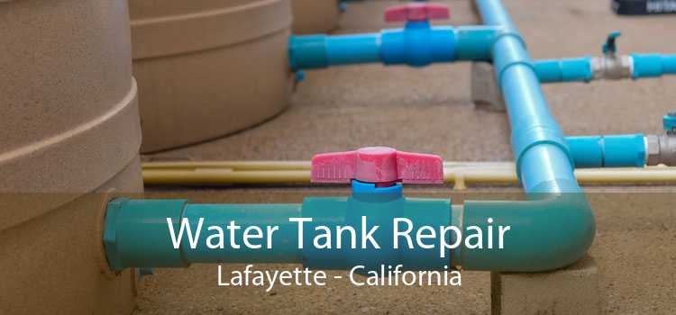 Water Tank Repair Lafayette - California
