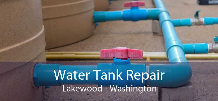 Water Tank Repair Lakewood - Washington
