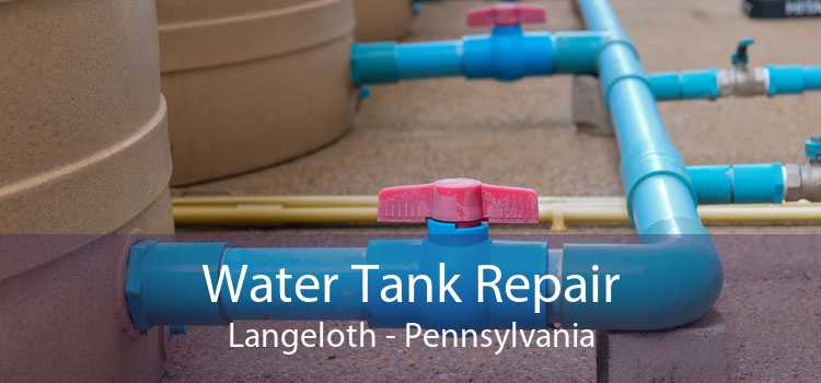 Water Tank Repair Langeloth - Pennsylvania