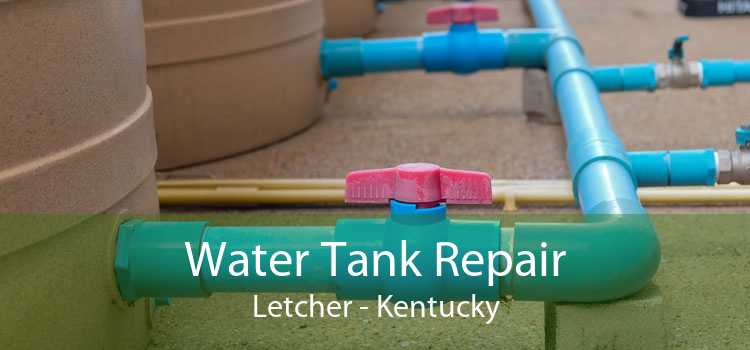 Water Tank Repair Letcher - Kentucky